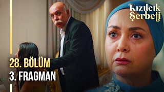 ​Kızılcık Şerbeti 28. Bölüm 3. Fragman | \