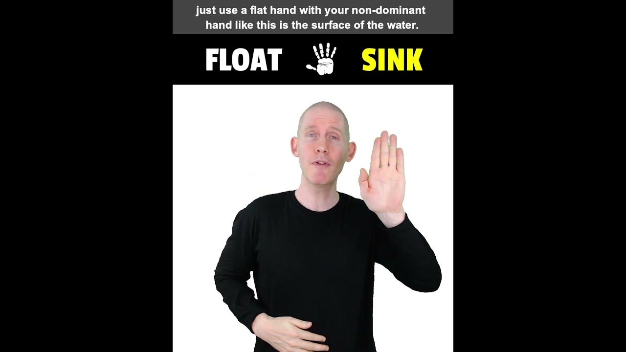 ASL | How To Sign FLOAT vs SINK | American Sign Language - YouTube
