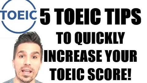 TOEIC TIPS: 5 EASY TIPS TO INCREASE YOUR SCORE QUICKLY!  #TOEIC #TOEICTIPS #TOEICLESSON #ENGVID