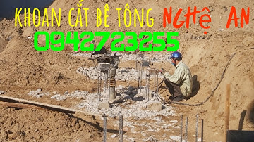 Khoan đục đầu cọc bê tông tại nghệ an,khoan cắt bê tông vinh nghệ an,khoan rút lõi bê tông0942723255
