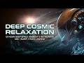 RELAXING SPACE MUSIC (12 hours)| Deep Cosmic Ambient | Sleep, Study, Focus