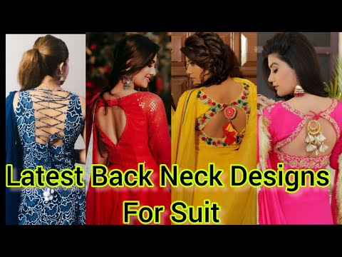 50 Latest Back Neck Designs For Kurti and Salwar Suits (2022) - Tips and  Beauty | Kurti back neck designs, Blouse neck designs, Tassels fashion  clothing