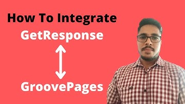How To Integrate Getresponse with GroovePages - Step by Step Guide | Connect Getresponse with Groove