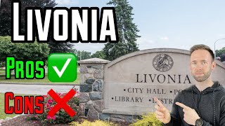 PROS and CONS of Living in LIVONIA | Should You Move Here?