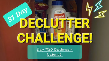 QUICK 31-Day DECLUTTER Challenge | Day #20 Bathroom Cabinet 💊⚕️🏥