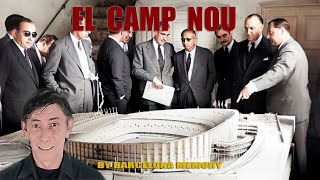 HISTORIA DEL BARÇA: EL CAMP NOU by Barcelona Memory 17,512 views 5 months ago 10 minutes, 26 seconds