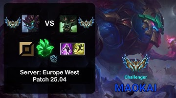 Maokai Top vs Warwick - EUW Challenger - Patch 25.04