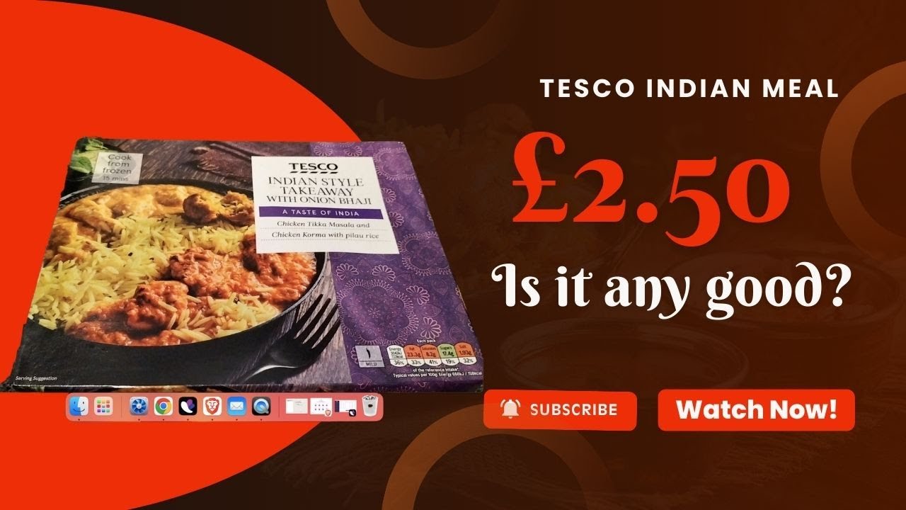 £2.50 Tesco Indian Ready Meal Tested – Honest Review 