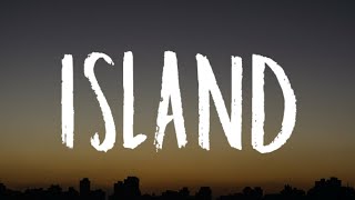 Miley Cyrus - Island (Lyrics)