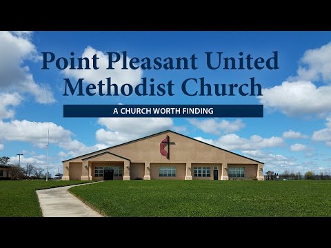 Point Pleasant UMC Worship Service for Sunday, May 24, 2026.