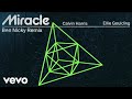 Calvin Harris & Ellie Goulding - Miracle (Ben Nicky Extended Remix)