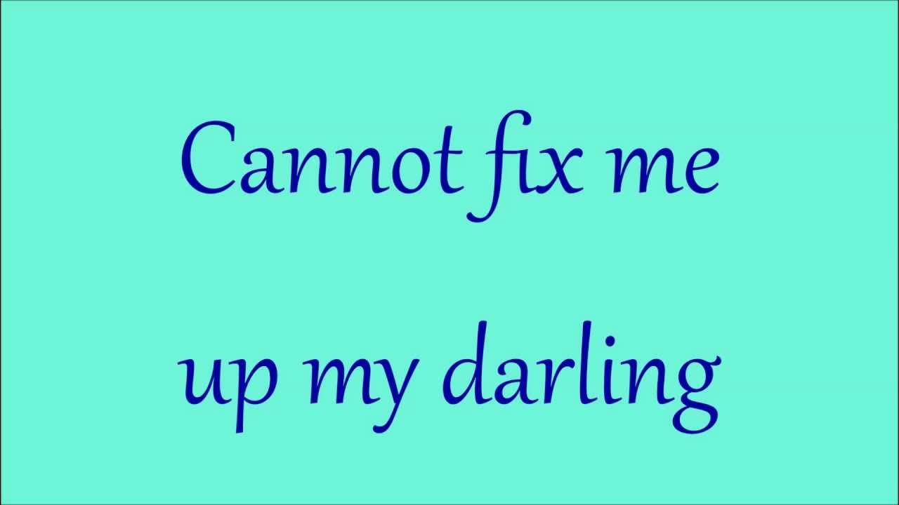 Fix me up. Fix me up