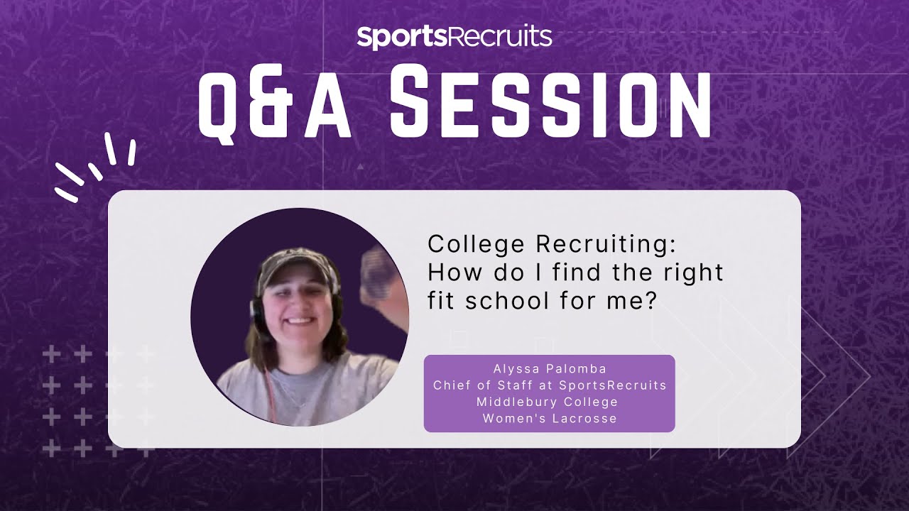 College Recruiting Q&A: How do I find the right fit school for me?