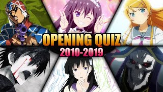 2010's Anime Opening Quiz 🎶 | 90 Openings (Easy - Hard)
