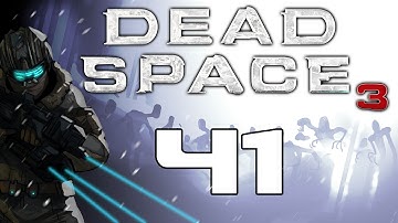 The Dead Space Chronicles - Dead Space 3 Gameplay / Hard Difficulty Walkthrough w/ SSoHPKC Part 41 - Dead Guy Freezer