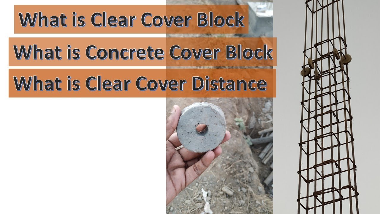 What is Clear Cover Block | Concrete Cover Block | Clear Cover Distance