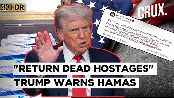 Hamas To Return 4 More Hostage Bodies, Israel "Halves" Gaza Aid, Trump Says "Job Not Done" |4k