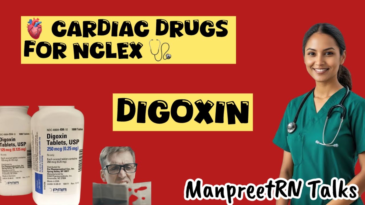 Digoxin Toxicity NCLEX Review | Sign ,Symptoms, Antidote & Nursing Tips! 💊