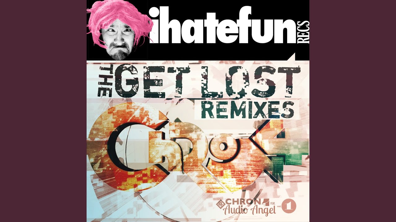 Get Lost feat. Audio Angel (Knight Riderz Remix)