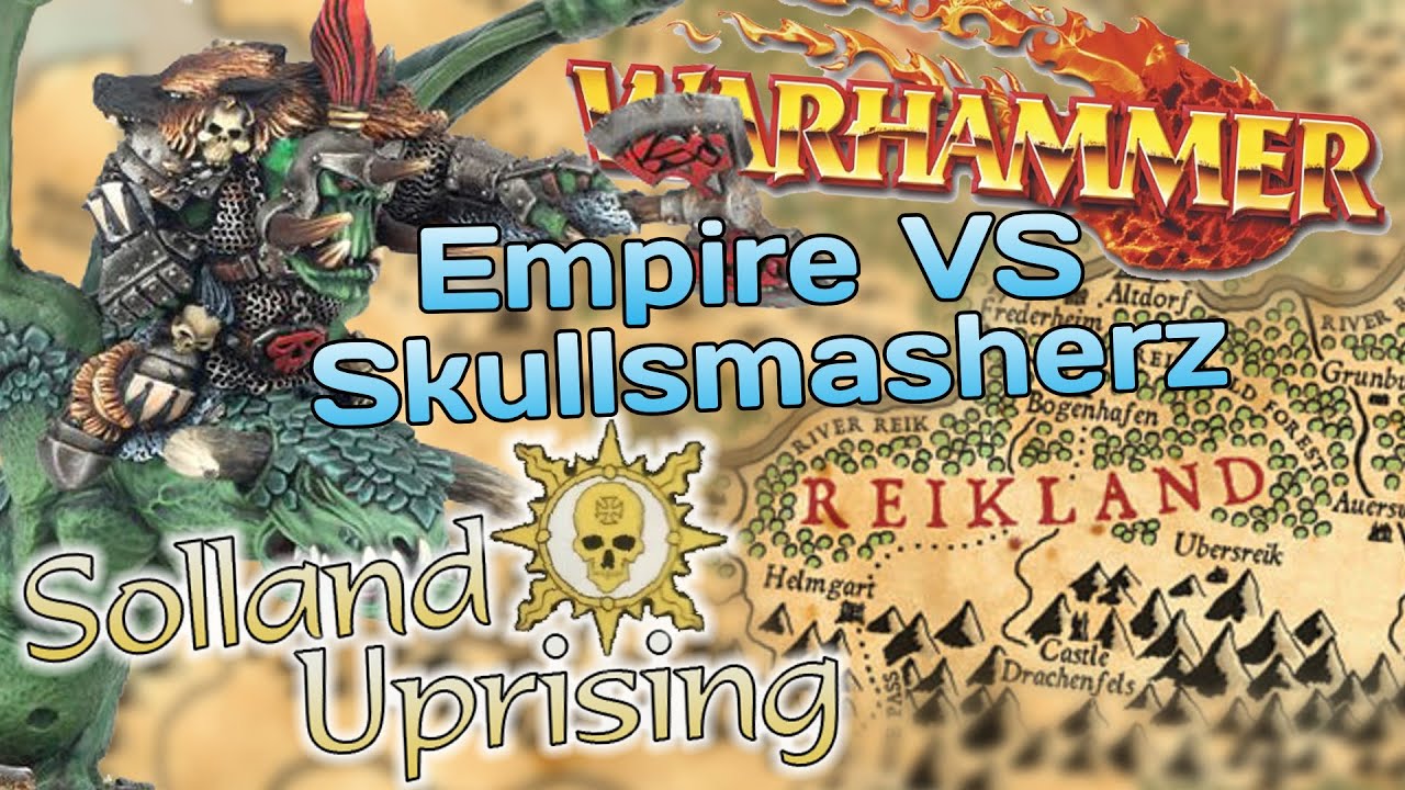 Solland Uprising (6) Wyvern Over Reikland | Warhammer Mighty Empires