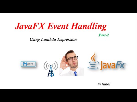 #10.2 JavaFX Tutorial | Event Handling using Lambda Expression