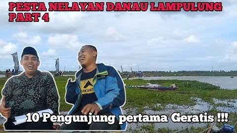 🔴PESTA NELAYAN DANAU LAMPULUNG PART 4️⃣ LOMBA PERAHU KETINTING | TOMODI SENGKANG WAJO ‼️