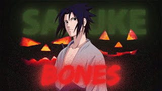 Sasuke Uchiha x Bones | The Dark Avenger AMV Edit 🔥💀
