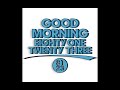 Good Morning 8123 (Episode 1)