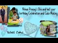 Nihan Pranay's One and Half year birthday Celebration and Cake making||Cake Making||Nihan Pranay.