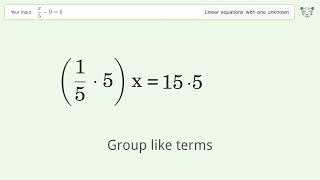 Linear equation with one unknown: Solve x/5-9=6 step-by-step solution
