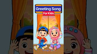 Greetings Song Learning English | Song For Kids | Lagu Anak Paud Tk Edukasi Inggris