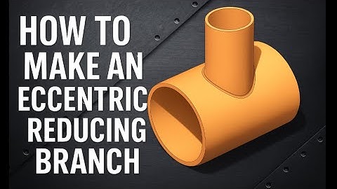 How to layout an eccentric pipe branch.
