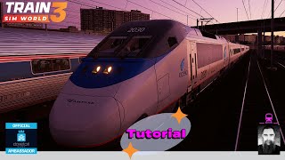 TSW3 Acela Tutorial for New York Trenton and Boston Sprinter
