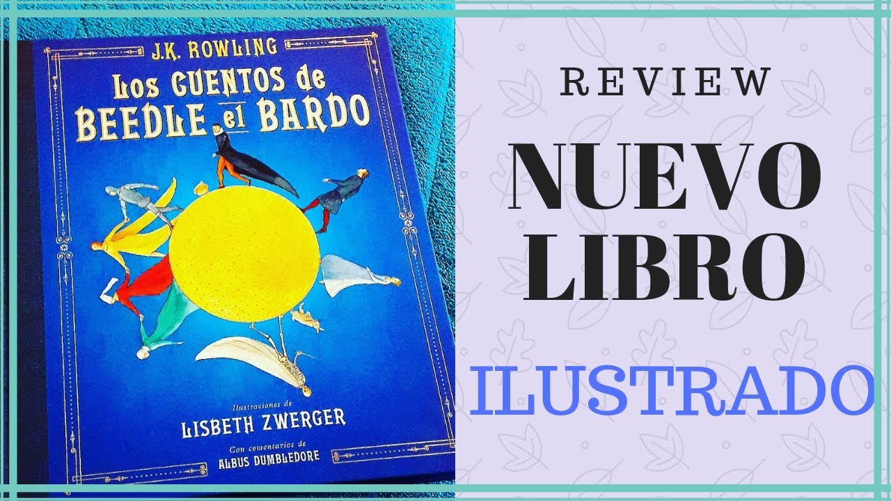 Los Cuentos De Beedle El Bardo Ilustrado Jk Rowling Youtube