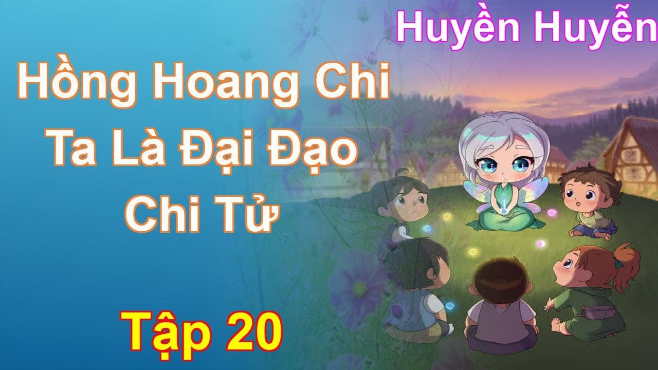 Hồng Hoang Chi Ta Là Đại Đạo Chi Tử Tập 20: Chương 3662 Tới 3855 - Huyền Huyễn