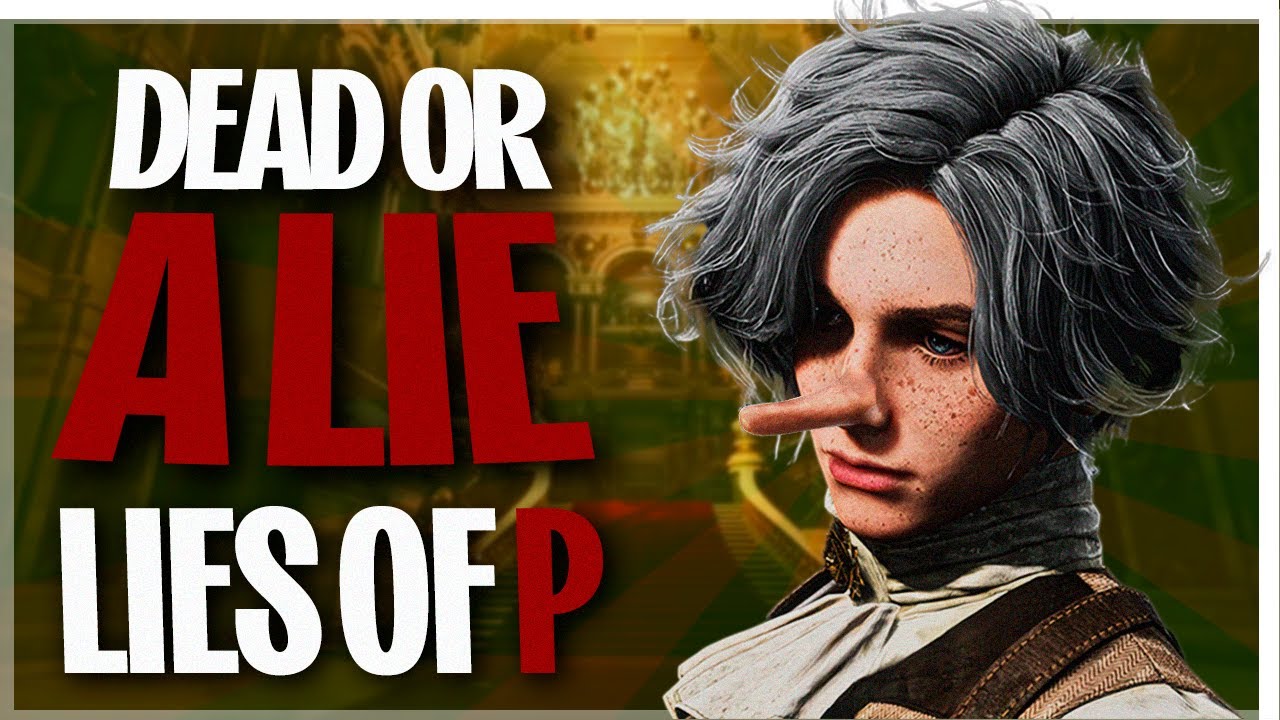 LIES OF P fue TAN BUENO que parece MENTIRA (review).