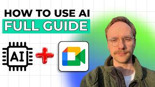 How to Use AI in Google Meet [2026 Full Guide]