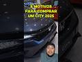 RAZÃO PURA: 5 Motivos que Fazem do Novo City 2025 o Rei do Custo-Benefício.
