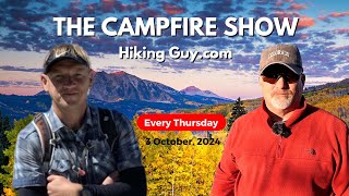The Hiking Guy on The Campfire Show