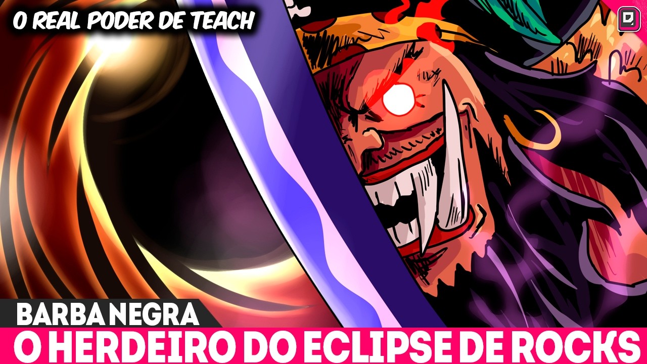 Análise revela o motivo real pelo qual barba negra usa manto para roubar frutas em one piece