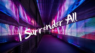 I Surrender All - Bethany Nginden Surabaya