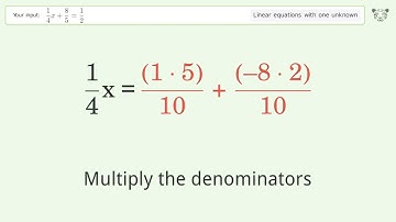 Solve 1/4x+8/5=1/2: Linear Equation Video Solution | Tiger Algebra