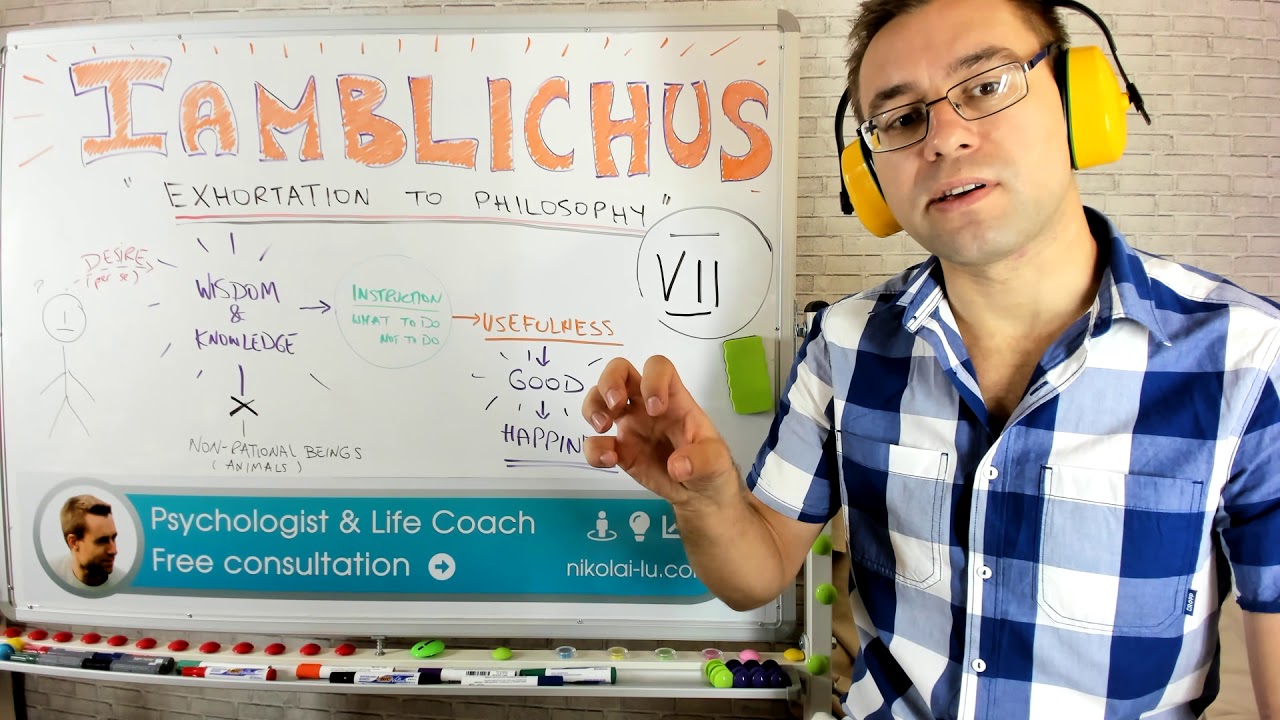 Iamblichus "Exhortation to Philosophy" - Chapter 7, part 1