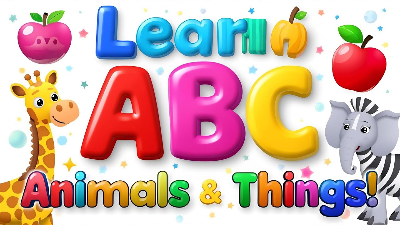 Learn ABC with Animals & Things | A to Z Alphabet Learning for Kids ...