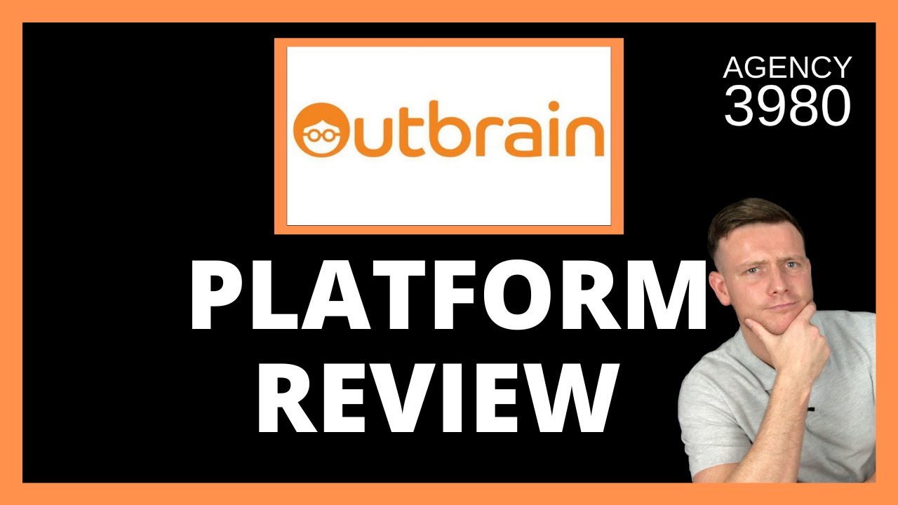First Look Inside Outbrain Native Advertising Platform [2021]