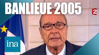 2005 : Jacques Chirac réagit aux émeutes en banlieue | Archive INA