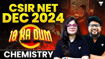 CSIR NET Chemistry Dec 2024 | 10 Ka Dum | CSIR NET Chemistry Practice Questions | Unacademy CSIR NET