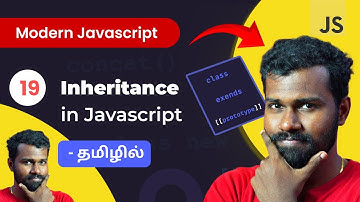 #19 - Javascript Inheritance in Tamil - (தமிழில்) |  Modern JavaScript in Tamil