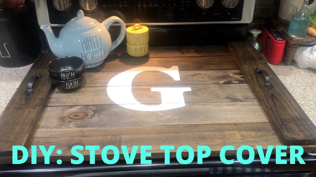 HOW TO MAKE A STOVE TOP COVER, SERVING TRAY