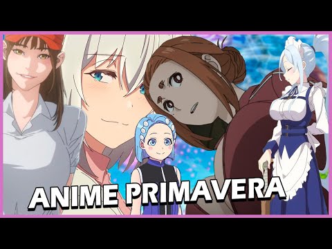 Anime primavera 2024 Que estuve viendo esta temporada